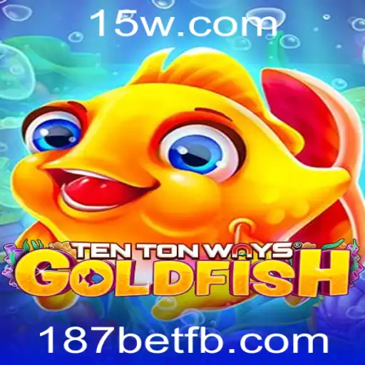 Explorando o Universo de TenTonWaysGoldfish: Uma Viagem ao Mundo 187bet